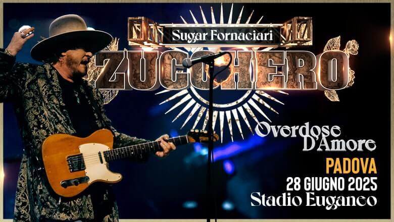 ZUCCHERO –  OVERDOSE D’AMORE