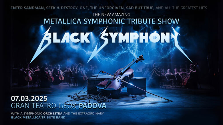 BLACK SYMPHONY – METALLICA SYMPHONIC TRIBUTE SHOW