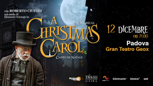 Gran Teatro Geox (PD) &ndash; A CHRISTMAS CAROL &ndash; IL CANTO DI NATALE &ndash; 12 Dicembre 2026