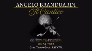 Gran Teatro Geox (PD) &ndash; ANGELO BRANDUARDI &ldquo;Il Cantico Tour 2027&rdquo; &ndash; 8 Aprile 2027