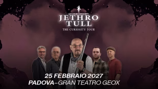 Gran Teatro Geox (PD) &ndash; JETHRO TULL &ndash; 25 Febbraio 2027