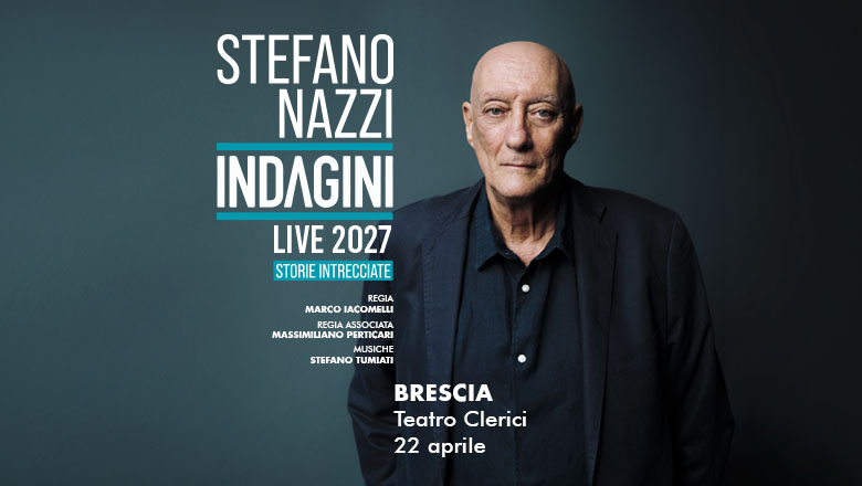 STEFANO NAZZI Indagini Live 2027 &ndash; Storie Intrecciate