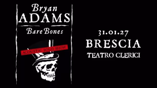 Teatro Clerici (BS) – Bryan Adams: Bare Bones – 31 Gennaio 2027