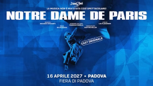 Fiera di Padova (PD) &ndash; NOTRE DAME DE PARIS &ndash; 16 Aprile 2027